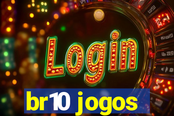 br10 jogos